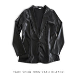 Take Your Own Path Blazer