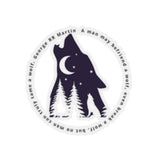 A Wolf Can Never Be Tamed Sticker - Santa Anna's Christmas Shop