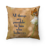 All Things Are Possible Faux Suede Pillow, Believer Pillow, Christian Throw Pillow, Bible Verse Pillow - Santa Anna's Christmas Shop
