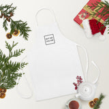 But Did You Die Embroidered Apron - Santa Anna's Christmas Shop